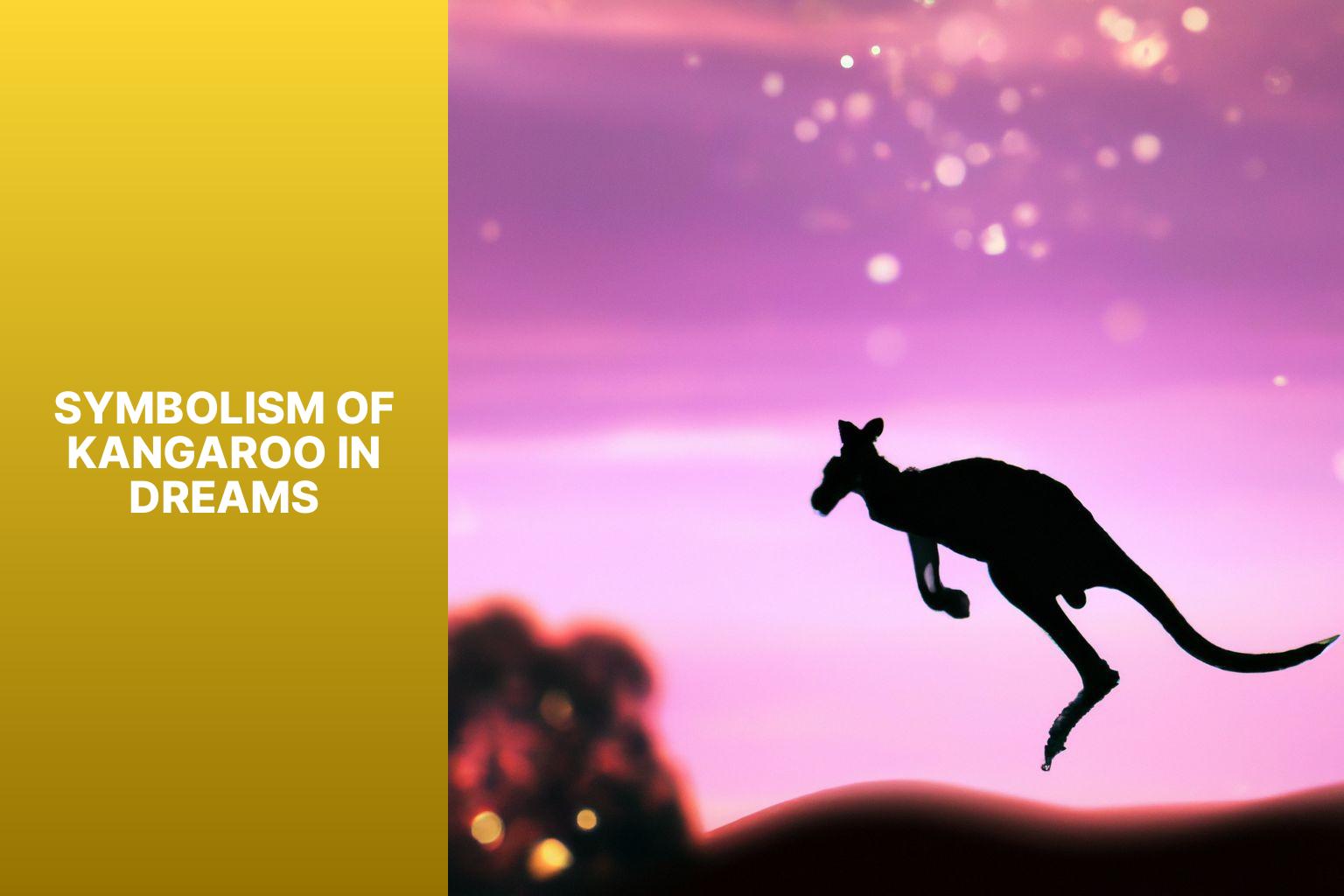 Symbolism of Kangaroo in Dreams - kangaroo dream meaning 