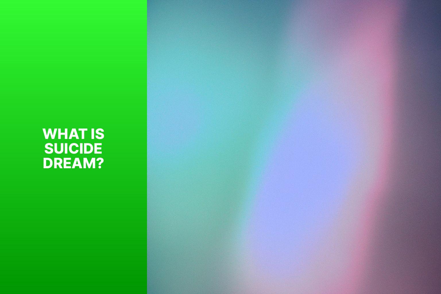 What is Suicide Dream? - suicide dream meaning 